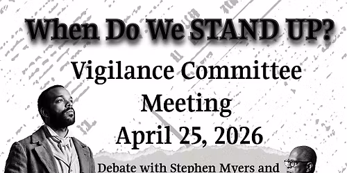 VIGILANCE: An Underground Railroad Experience