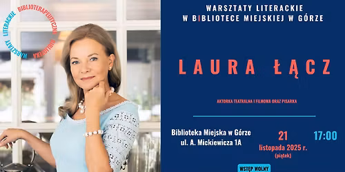 SPOTKANIE Z LAURA \u0141\u0104CZ