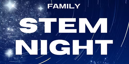 Family STEM Night