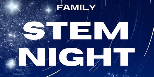 Family STEM Night