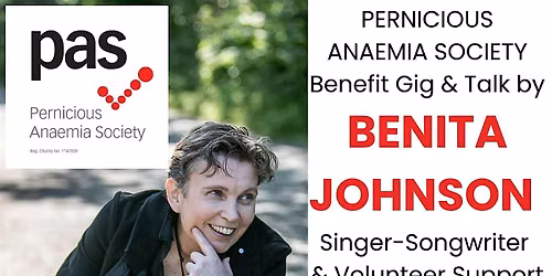 Pernicious Anaemia Society Benefit Gig & Talk