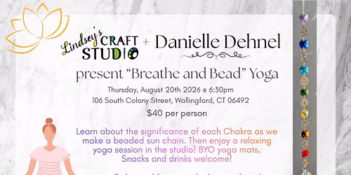 "Breathe and Bead" Yoga at Lindsey's Craft Studio
