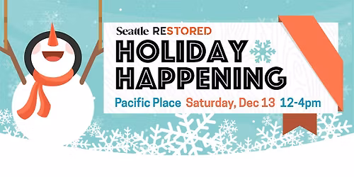 Holiday Happening: Seattle Restored at Pacific Place