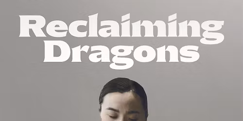 Mahjong & Movie: Reclaiming Dragons