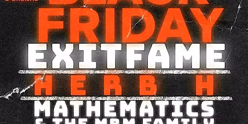 Exit Fame, Mathematics, Herb H and the MBM Family