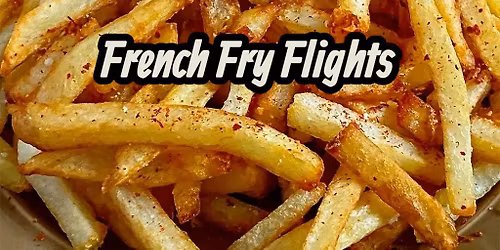French Fry Flights