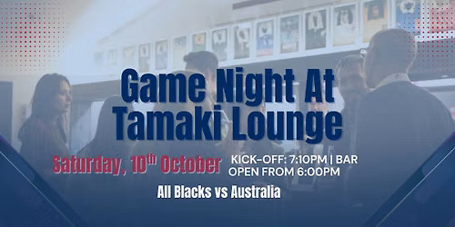 Game Night At Tamaki Lounge l All Blacks vs Australia | Bledisloe Cup