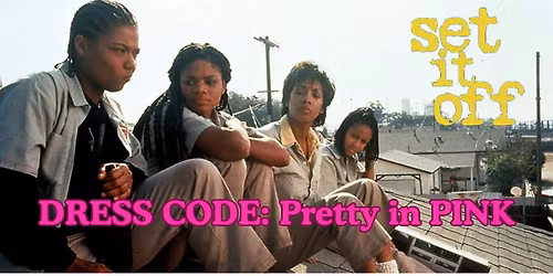 Girls\u2019 Fall Pretty in Pink Movie Night \u2014 Set It Off