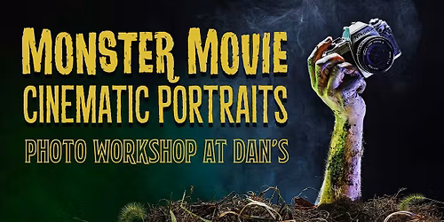 Monster Movie Cinematic Portraits photo workshop