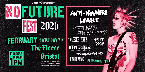 No Future Punk Festival 2026 - Day 1 (Sat 7th Feb)