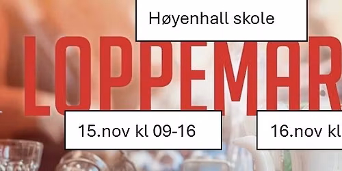 Loppemarked p\u00e5 H\u00f8yenhall skole