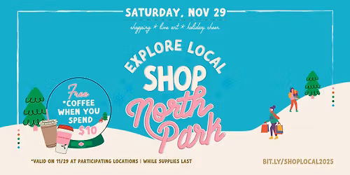 Sip & Shop Small North Park 2025