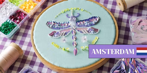 The Iridescent Dragonfly: Beads and Sequins Embroidery in Amsterdam
