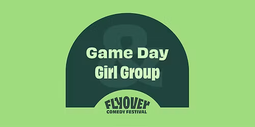 Game Day & Girl Group