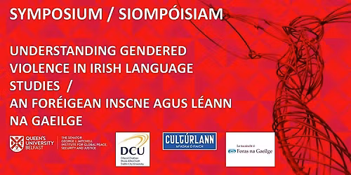 Symposium: Understanding Gendered Violence in Irish Language Studies