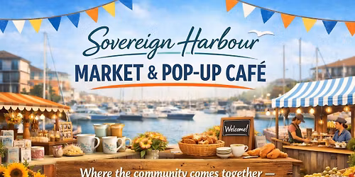 The Sovereign Harbour Community Centre Market and Pop Up Cafe 