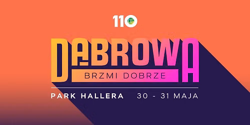 D\u0105browa Brzmi Dobrze - Dni D\u0105browy G\u00f3rniczej 2026