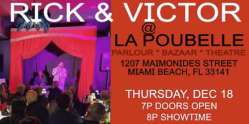 Dec 18 Piano Bar at La Poubelle with Victor Valdez and Rick Leonard!