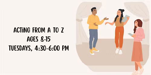 Acting from A to Z