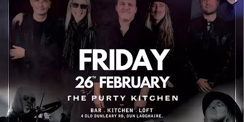 'WHEN IRELAND ROCKED' - Live at The Purty Kitchen D\u00fan Laoghaire