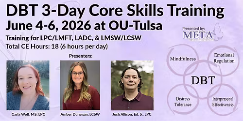 Dialectical Behavioral Therapy (DBT) 3-Day Core Skills Training