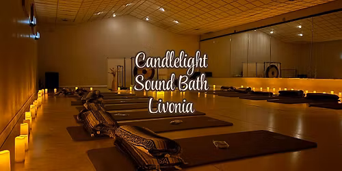 Candlelight Sound Bath Livonia