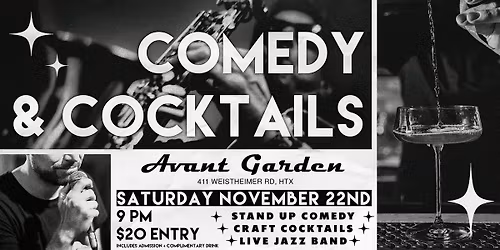 COMEDY & COCKTAILS @ Avant Garden