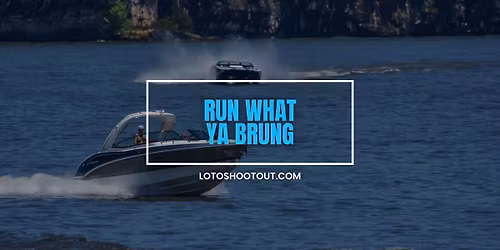 Run What Ya Brung Poker Run