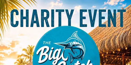 \ud83c\udf05 Sunset for a Cause at The Big Catch