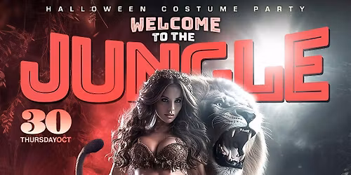WELCOME to the JUNGLE Halloween Costume Party w\/ DJ VILLA