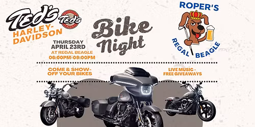 Off-site Bike Night at Roper's Regal Beagle