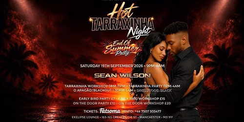 Hot Tarraxinha Night End Of Summer Party\u2013 EKELIPSE Manchester | Blackout Party