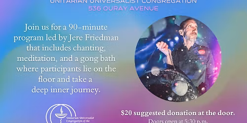 Sound Healing Gongbath with Jere Friedman