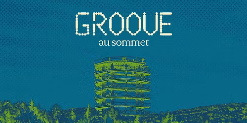 Groove au sommet 