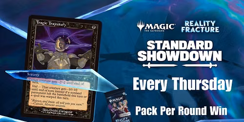 Thursday Evening Reality Fracture Standard Showdown