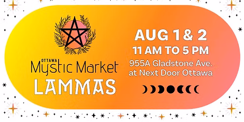 Ottawa Mystic Market -- Lammas