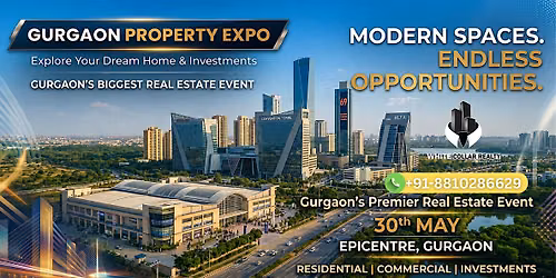 Gurgaon Property Expo In This May 2026 \u2014 Sohna Road Property Fair Register