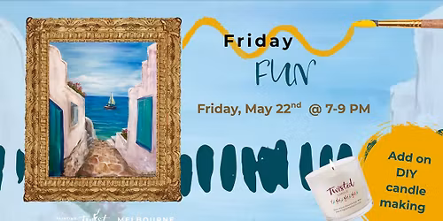 Friday Fun Paint and Sip "Santorini View"
