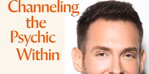 Channeling the Psychic Within