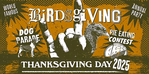 Birdies 5th Annual Birdsgiving