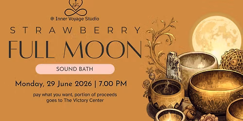 Strawberry Full Moon Sound Bath
