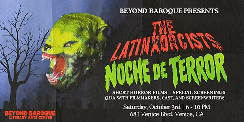 Noche de Terror: A Night of Horror Films Presented by The LatinXorcists