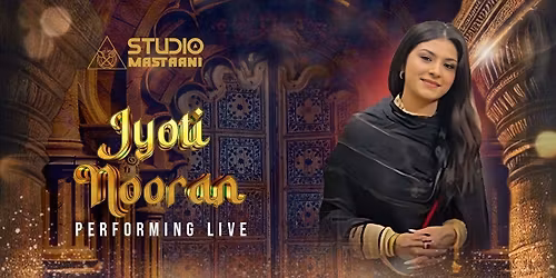 Jyoti Nooran LIVE at Studio Mastaani