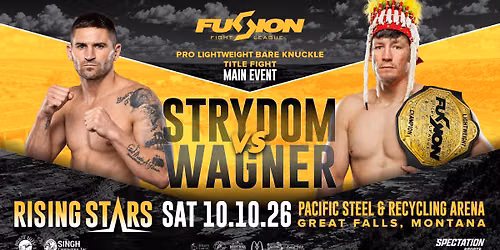 Fusion Fight League presents: Strydom vs. Wagner