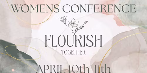 Flourish Together- Women's conference