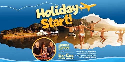 \ud83c\udfd6\ufe0fHoliday Start \u2013 rozpocz\u0119cie wakacji na SuliCampie\ud83c\udfd5\ufe0f