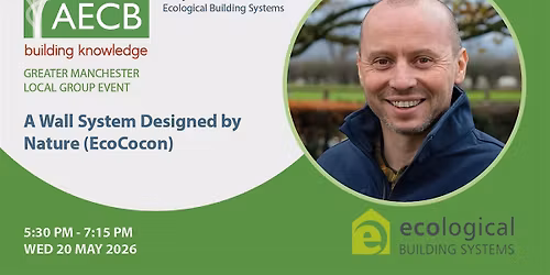 AECB Greater Manchester - Wall System Designed by Nature (EcoCocon)
