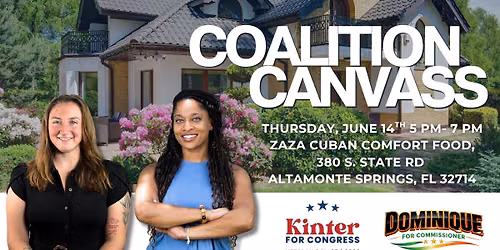 Coalition Canvass with Dominique Douglas and Marialana Kinter!