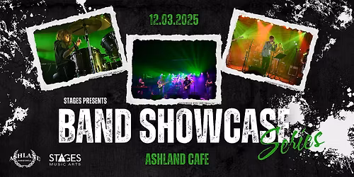 Stages' Band Showcase Series: Ashland Cafe