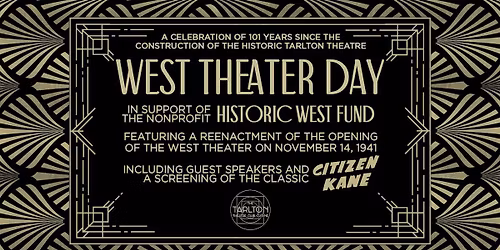 West Theater Day | The Tarlton Theatre